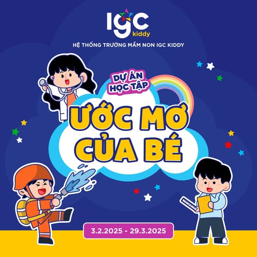 🌟 DỰ ÁN HỌC TẬP THÁNG 2: ƯỚC MƠ CỦA BÉ 🌟