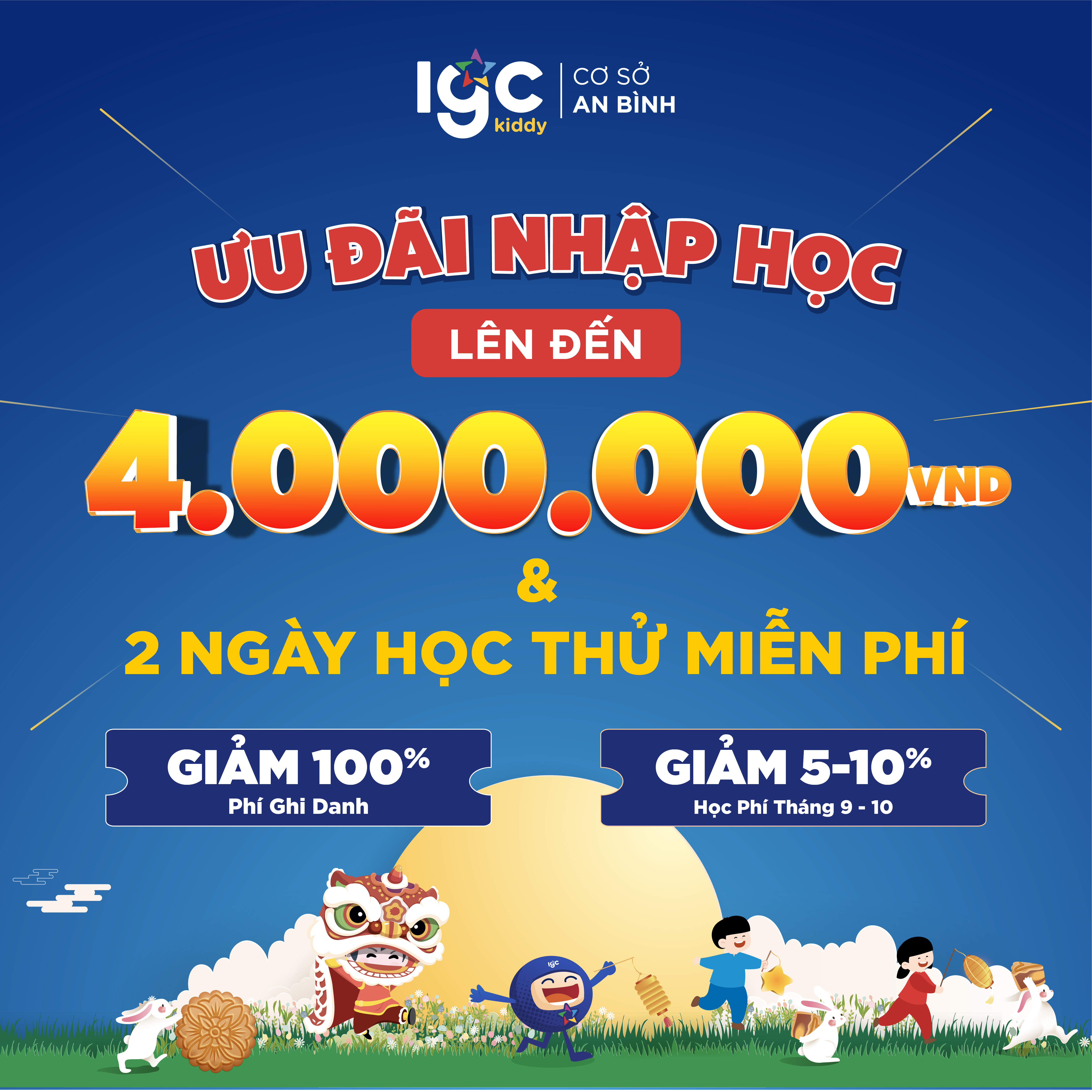 VUI TẾT TRUNG THU "TRÒN YÊU THƯƠNG, ĐẦY HẠNH PHÚC" NHẬN QUÀ XINH, ƯU ĐÃI BẤT NGỜ