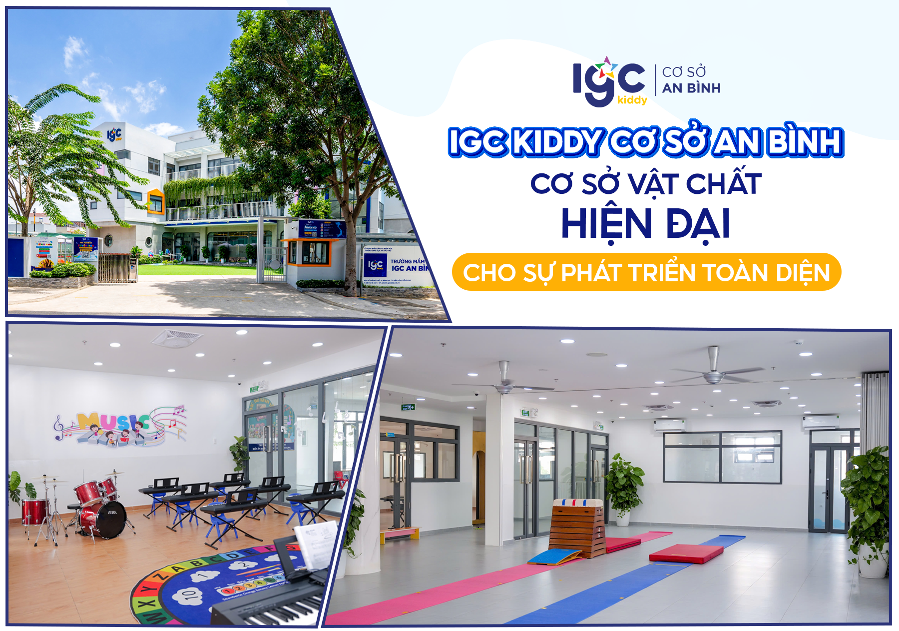IGC Kiddy cơ sở An Bình – Cơ sở vật chất & tiện nghi hiện đại, học tập sáng tạo